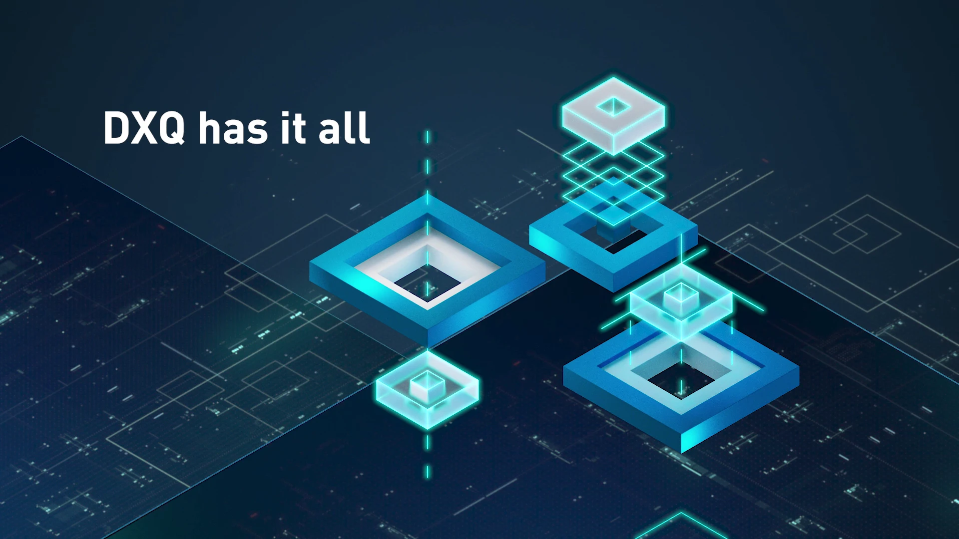 Grafica futuristica con elementi tecnologici: Forme geometriche luminose e interconnesse con linee digitali. Testo nell'immagine: 'DXQ has it all'.